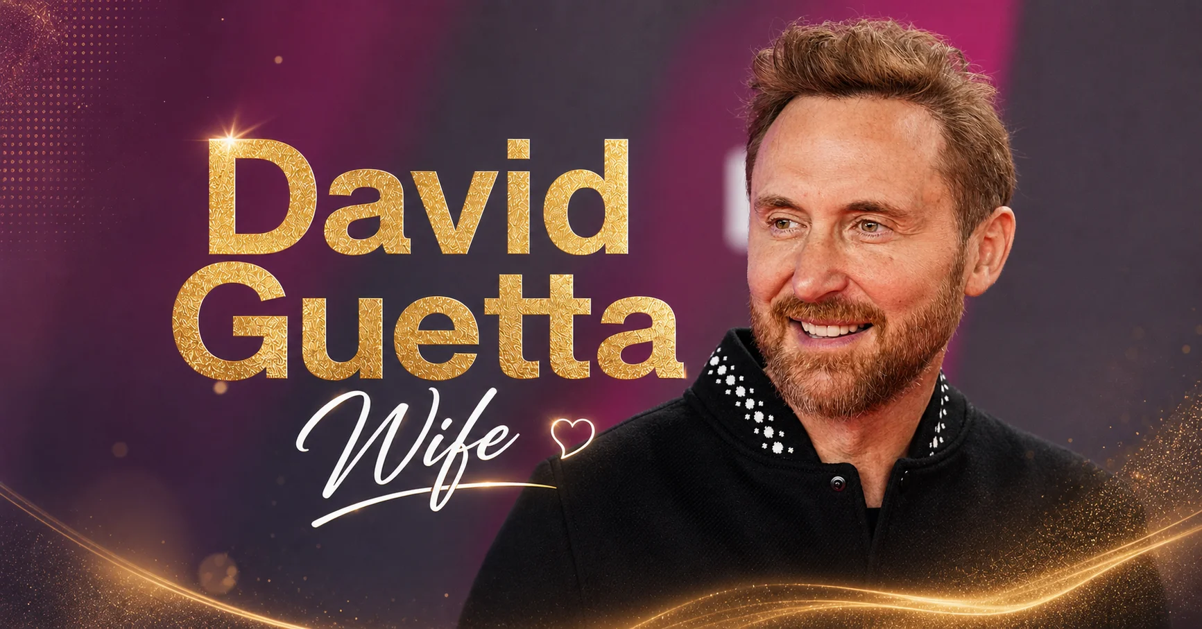 David Guetta Wife_featured_biographydiary.co.uk